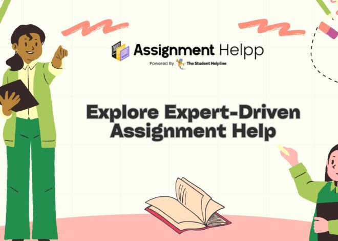 Explore Expert-Driven Assignment Help