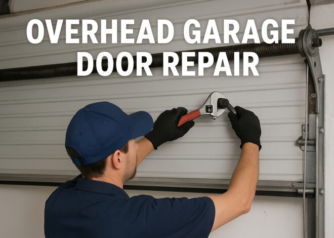 How Can You Tell When Your Overhead Garage Door Needs Repair in Lewisville?