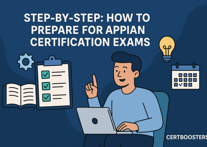 Step-by-Step: How to Prepare for Appian Certification Exams